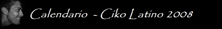 Calendario  - Ciko Latino 2008
