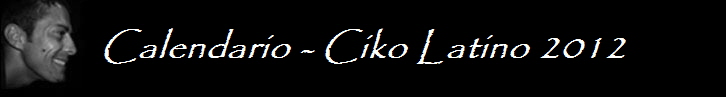 Calendario - Ciko Latino 2012