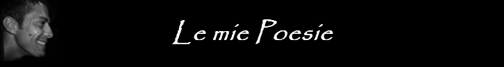 Le mie Poesie