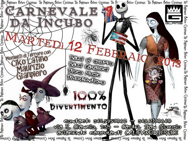 Carnevale da Incubo Marted 12 febbraio al Glamis con l'animazione de La Familia Loca