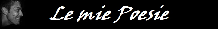 Le mie Poesie