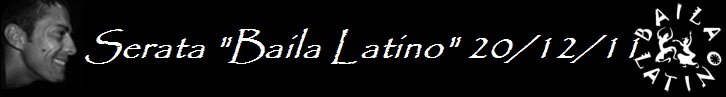 Serata "Baila Latino" 20/12/11