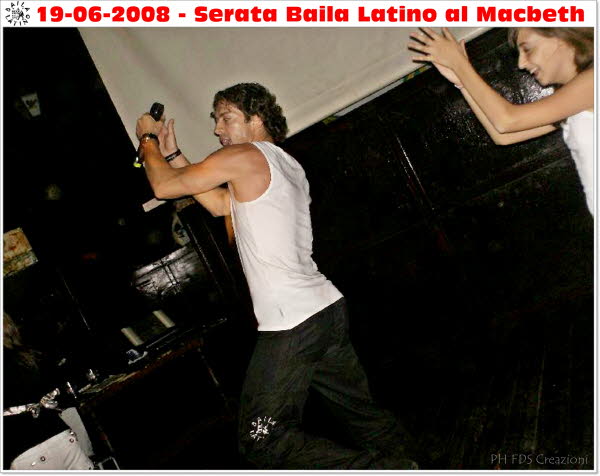 Baila Latino - Festa al Macbeth 19-06-08 030