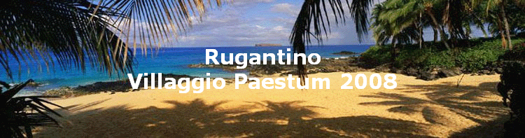 Rugantino
Villaggio Paestum 2008
